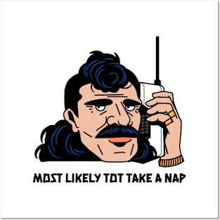 telephone Most likely to take a nap Posters and Art